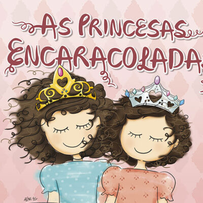 As Princesas Encaracoladas